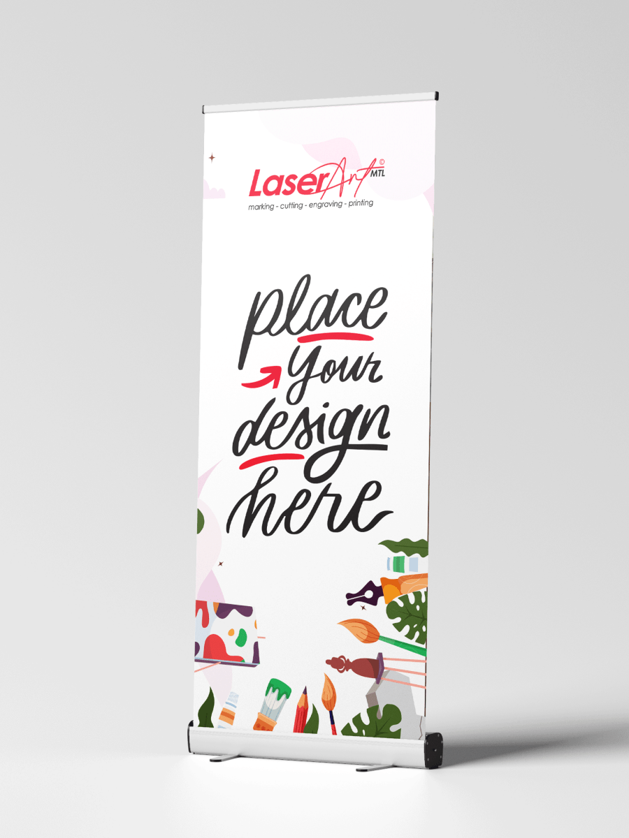 Roll - Up Banners - Laser Art MTL